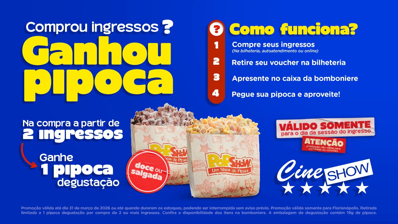 Comprou ingressos? Ganhou pipoca! - Macaé 